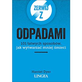 Zerwij z odpadami