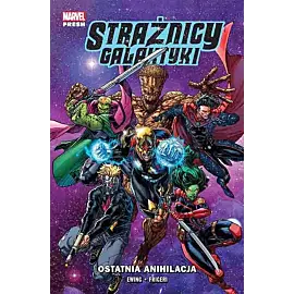 Strażnicy Galaktyki (Marvel Fresh, Al Ewing) - 03 - Ostatnia anihilacja