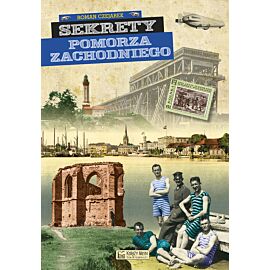 Sekrety Pomorza Zachodniego