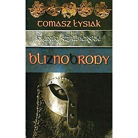 Kroniki Szalbierskie #2 - Bliznobrody
