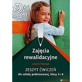 Zajęcia rewalidacyjne 4-6. Zeszyt ćwiczeń