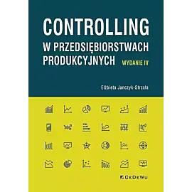 Controlling w przedsiębiorstwach produkcyjnych