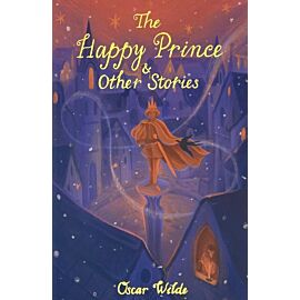 The Happy Prince & Other Stories. Wordsworth Children's Classics wer. angielska