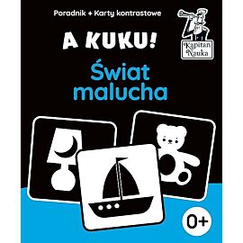 A kuku! Świat malucha (Karty kontrastowe + poradnik). Kapitan Nauka