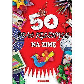 50 prac ręcznych na zimę
