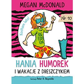 Hania Humorek i wakacje z dreszczykiem