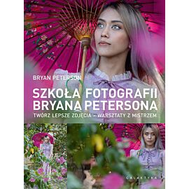 Szkoła fotografii Bryana Petersona