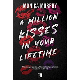A million kisses in your lifetime