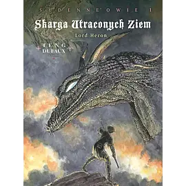 Skarga Utraconych Ziem (cykl 4 - Sudenne'owie) - 01 - Lord Heron