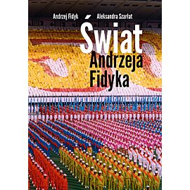 Świat Andrzeja Fidyka