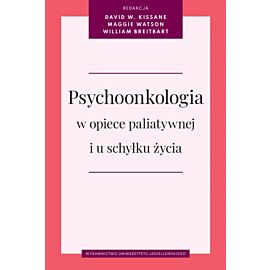 Psychoonkologia w opiece paliatywnej i u schyłku życia