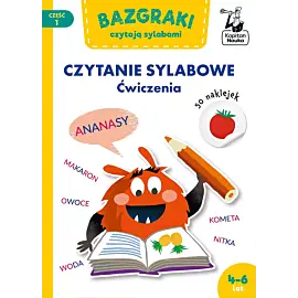 Bazgraki czytają sylabami. Czytanie sylabowe. Ćwiczenia