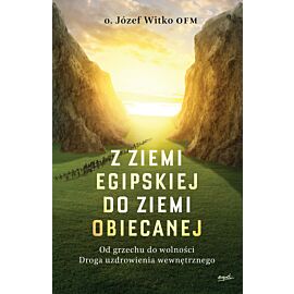 Z ziemi egipskiej do ziemi obiecanej (e-book)