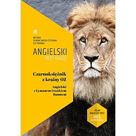 Czarnoksiężnik z Krainy Oz. Angielski z Lymanem Frankiem Baumem