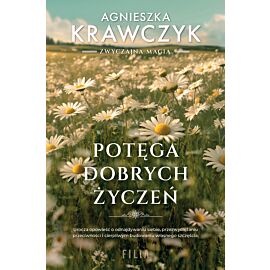 Potęga dobrych życzeń