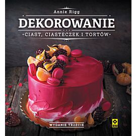 Dekorowanie ciast i ciasteczek wyd. 2021