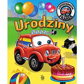 Urodziny. Samochodzik franek