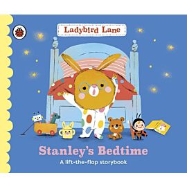 Ladybird Lane: Stanley's Bedtime