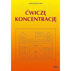 Ćwiczę koncentrację