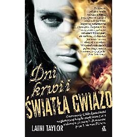 Dni krwi i światła gwiazd córka dymu i kości Tom 2