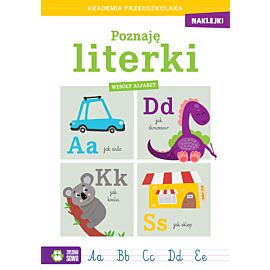 Akademia przedszkolaka. Poznaję literki. Wesoły alfabet