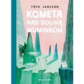 Kometa nad Doliną Muminków