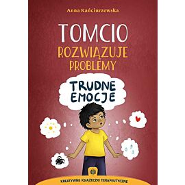 Tomcio rozwiązuje problemy. Trudne emocje