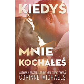Kiedyś mnie kochałeś (e-book)