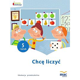 Chcę liczyć.  Pięciolatek