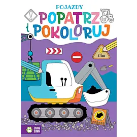 Popatrz i pokoloruj. Pojazdy