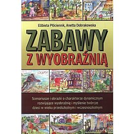 Zabawy z wyobraźnią