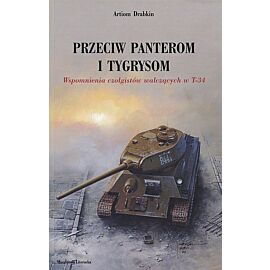Przeciw Panterom i Tygrysom.