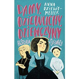 Damy, dziewuchy, dziewczyny (e-book)