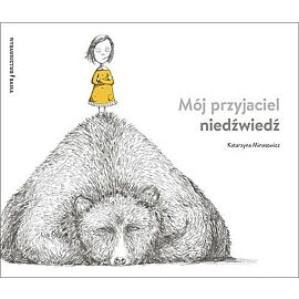 Mój przyjaciel niedźwiedź