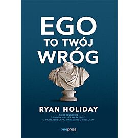 Ego to Twój wróg