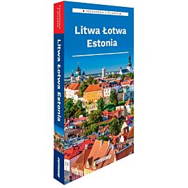 Litwa Łotwa Estonia Przewodnik z atlasem 2026