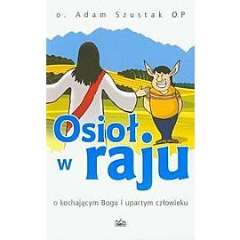 Osioł w raju