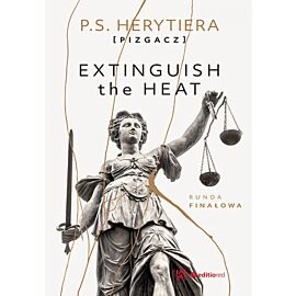 Extinguish the Heat. Runda finałowa (e-book)