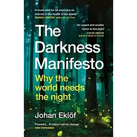 The Darkness Manifesto