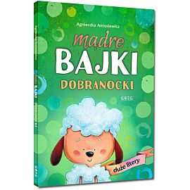 Mądre bajki - dobranocki - DUŻE litery