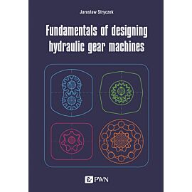 Fundamentals of designing hydraulic gear machines