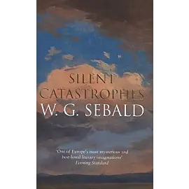 Silent Catastrophes