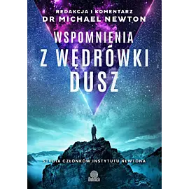Wspomnienia z wędrówki dusz