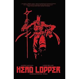 Head Lopper - 2 - I Karmazynowa Wieża