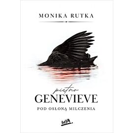 Piętno Genevieve. Pod osłoną milczenia (e-book)