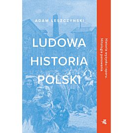 Ludowa historia Polski