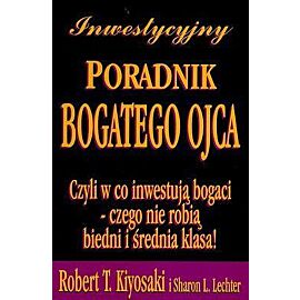 Inwestycyjny Poradnik Bogatego Ojca