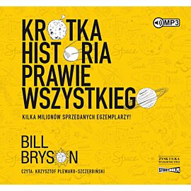 Krótka historia prawie wszystkiego (audiobook MP3)