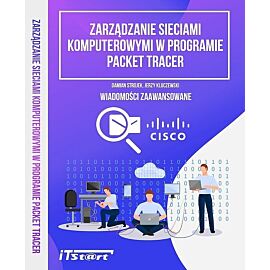 Zarządzanie sieciami komputerowymi w progarmie Packet Tracer