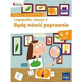 Będę mówić poprawnie zeszyt 2